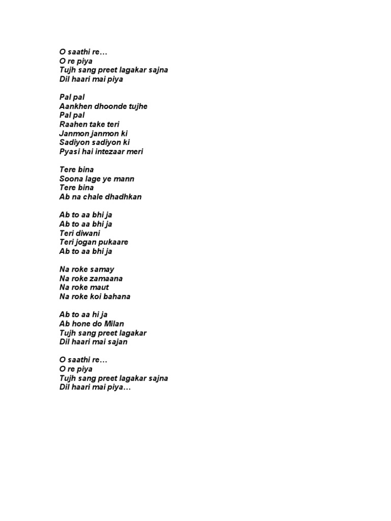 O Saathi Re o saathi re