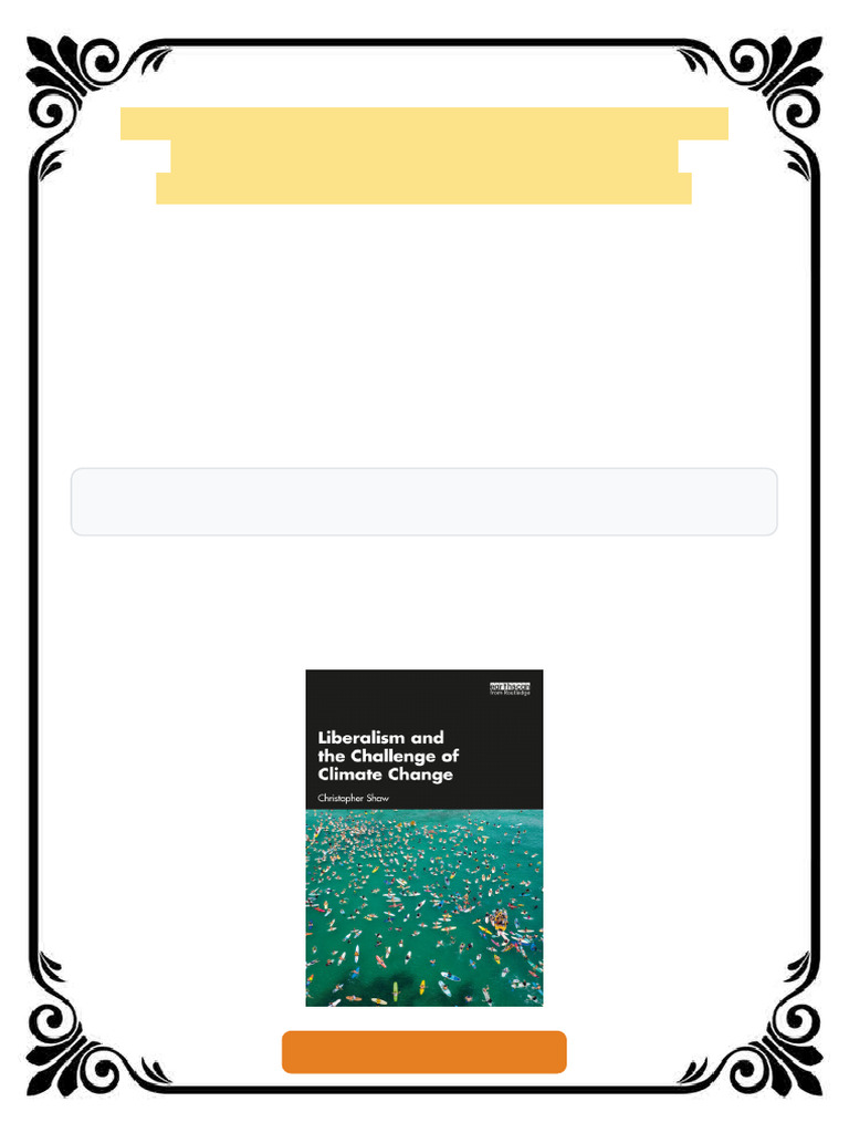 Liberalism and the Challenge of Climate Change 1st Edition Christopher ...