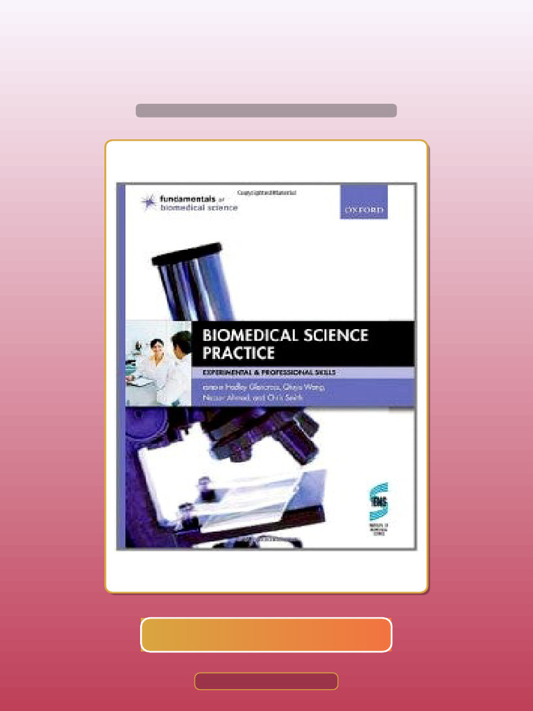 Test Bank for Biomedical Science Practice Experimental and Professional ...
