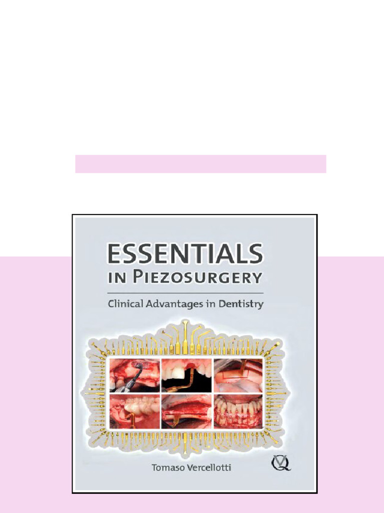 (Ebook) Essentials in Peiezosurgery: Clinical Advantages in Dentistry ...