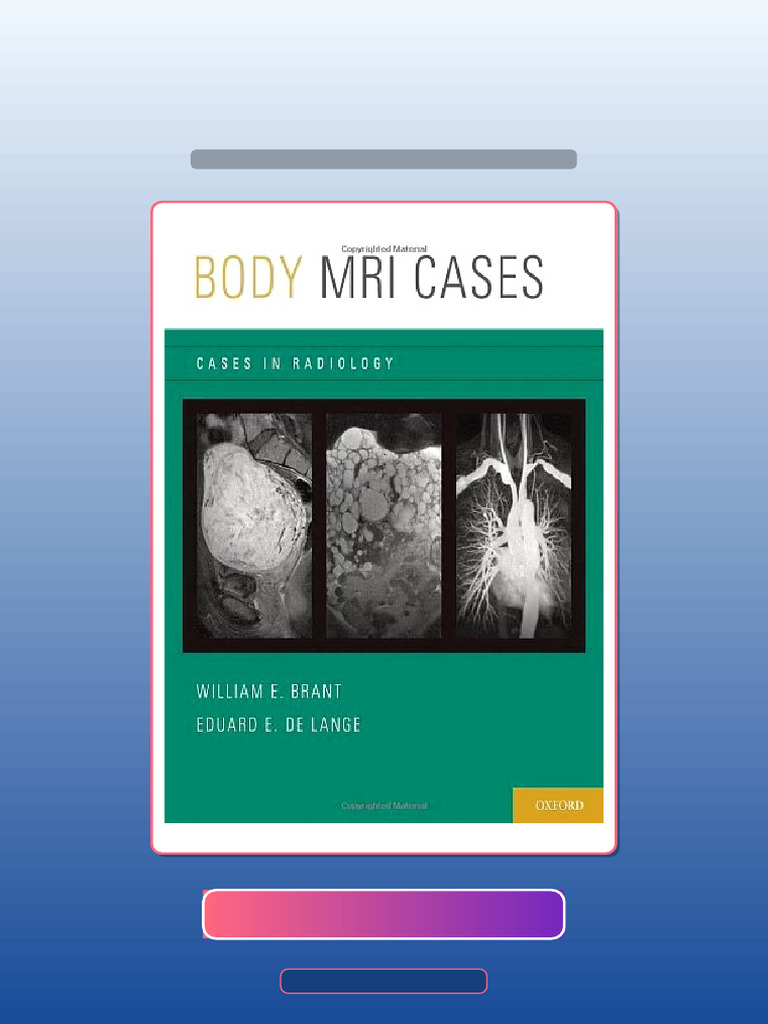 Test Bank for Body MRI Cases Cases in Radiology | PDF | Radiology ...