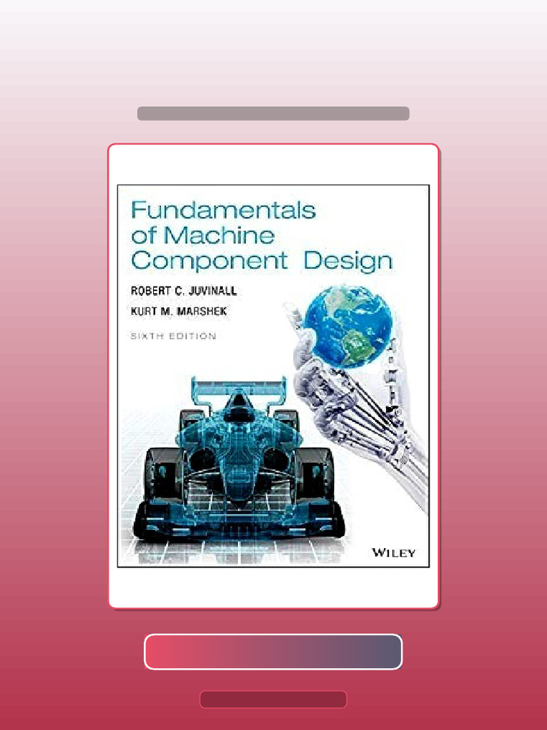 Test Bank for Fundamentals of Machine Component Design 6th Edition by ...