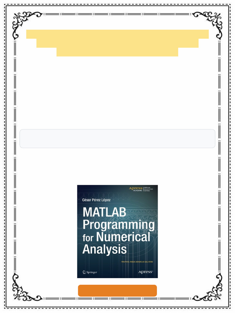 MATLAB Programming For Numerical Analysis 1st Edition Cesar Perez Lopez ...