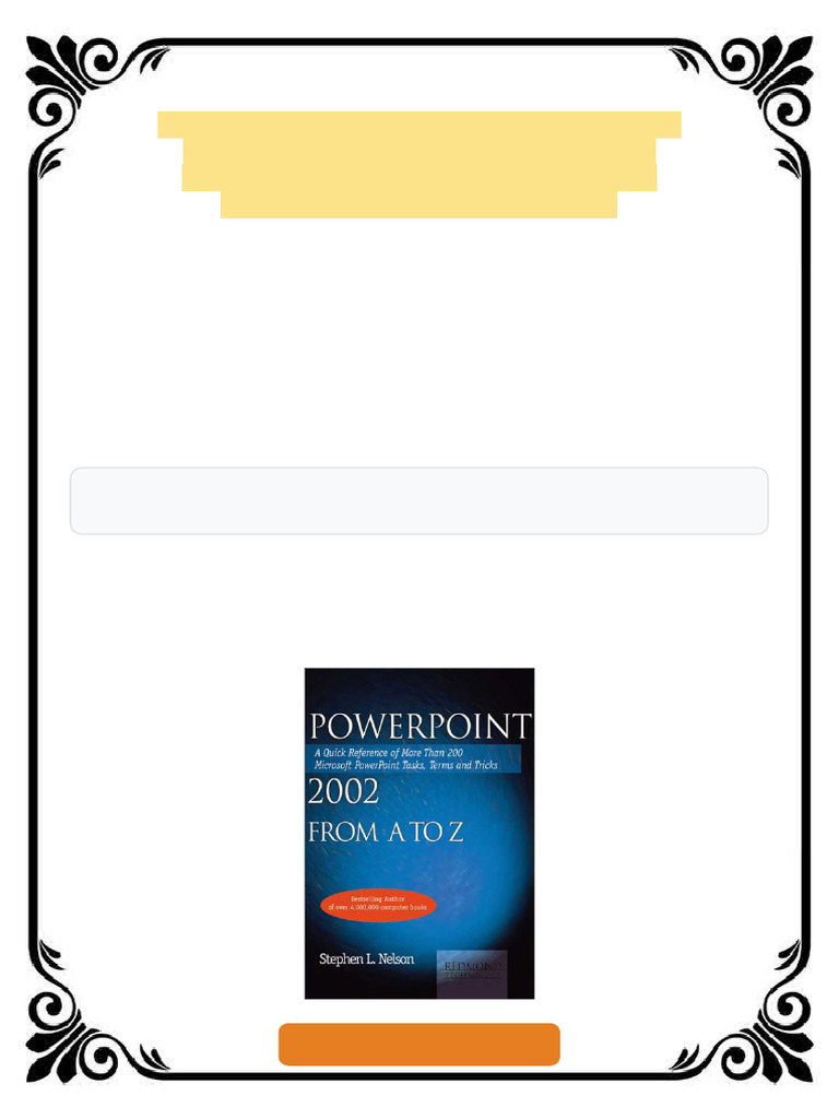 PowerPoint 2002 From A To Z A Quick Reference of More Than 300 ...