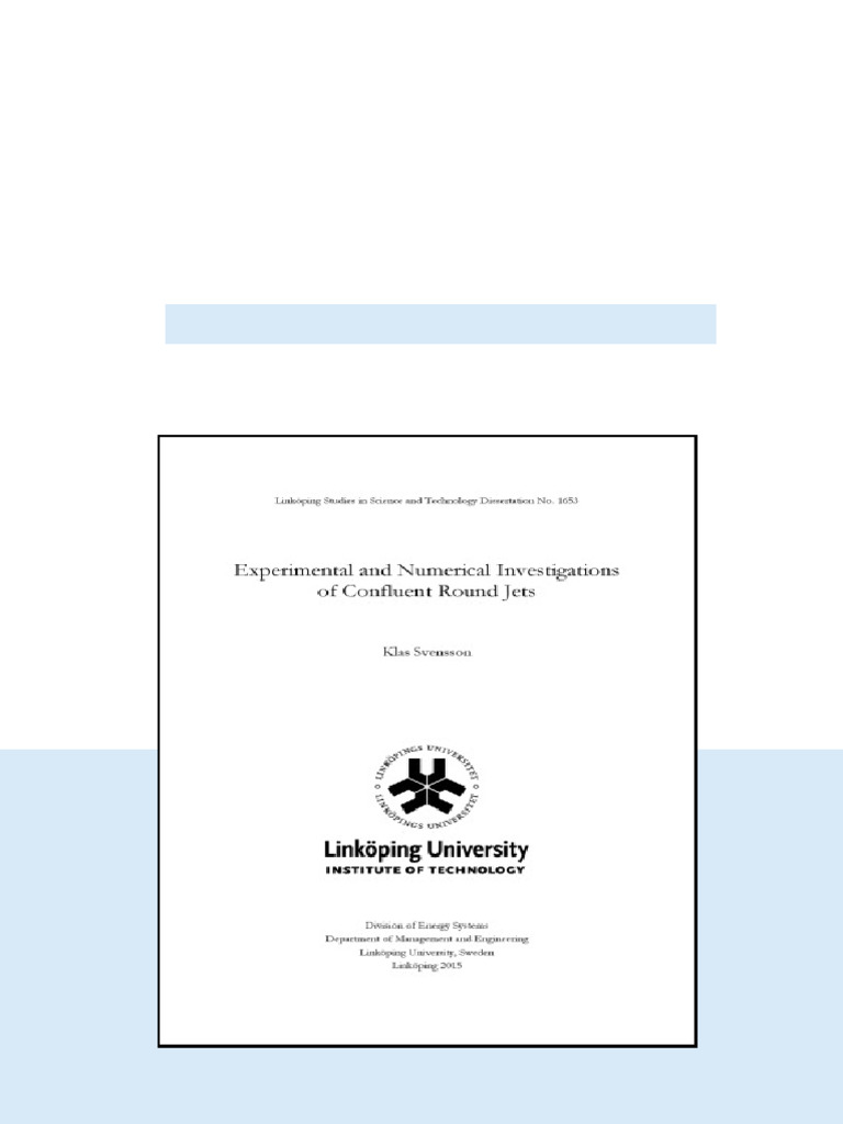 Experimental And Numerical Investigations Of Confluent Round Jets ...