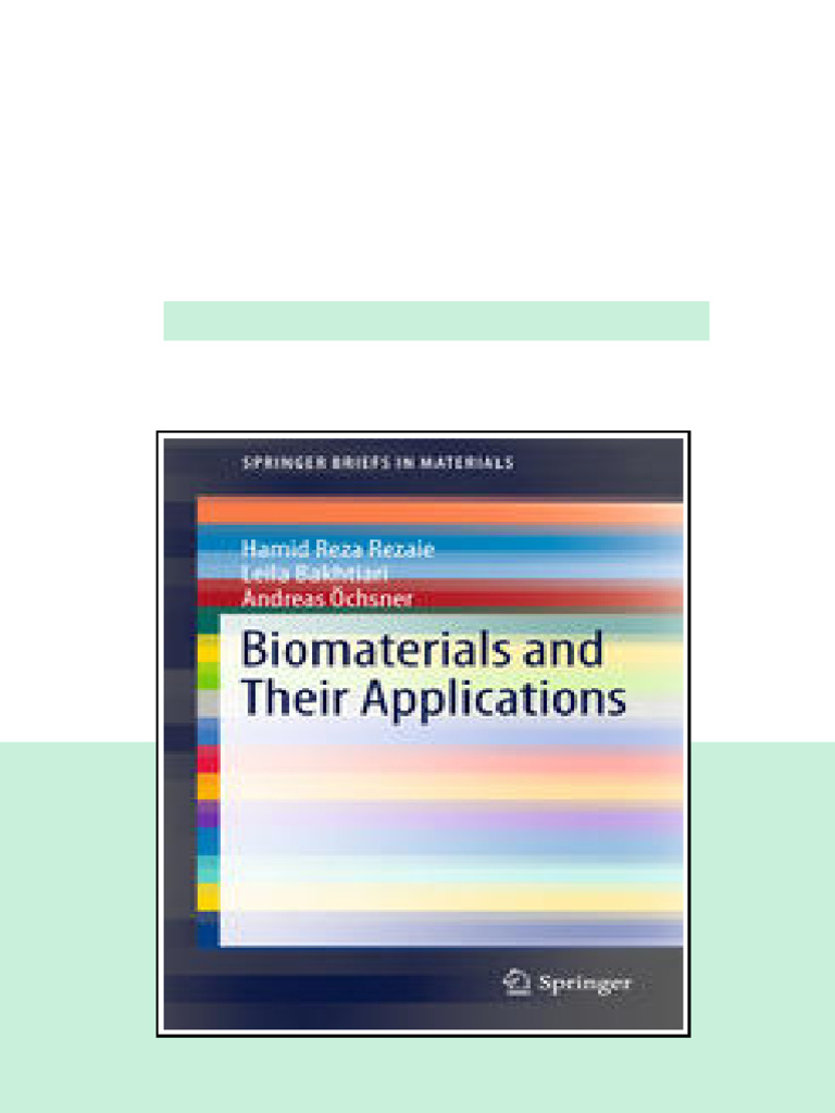 Biomaterials And Their Applications 1st Edition Hamid Reza Rezaie ...