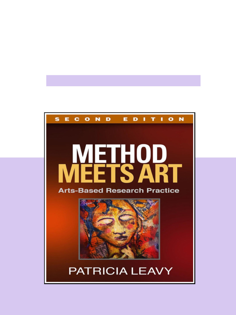Method Meets Art Second Edition Patricia Leavy digital version 2025 | PDF