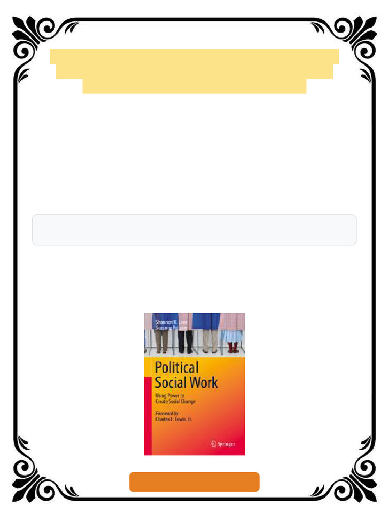 Political Social Work Using Power To Create Social Change 1st Edition ...