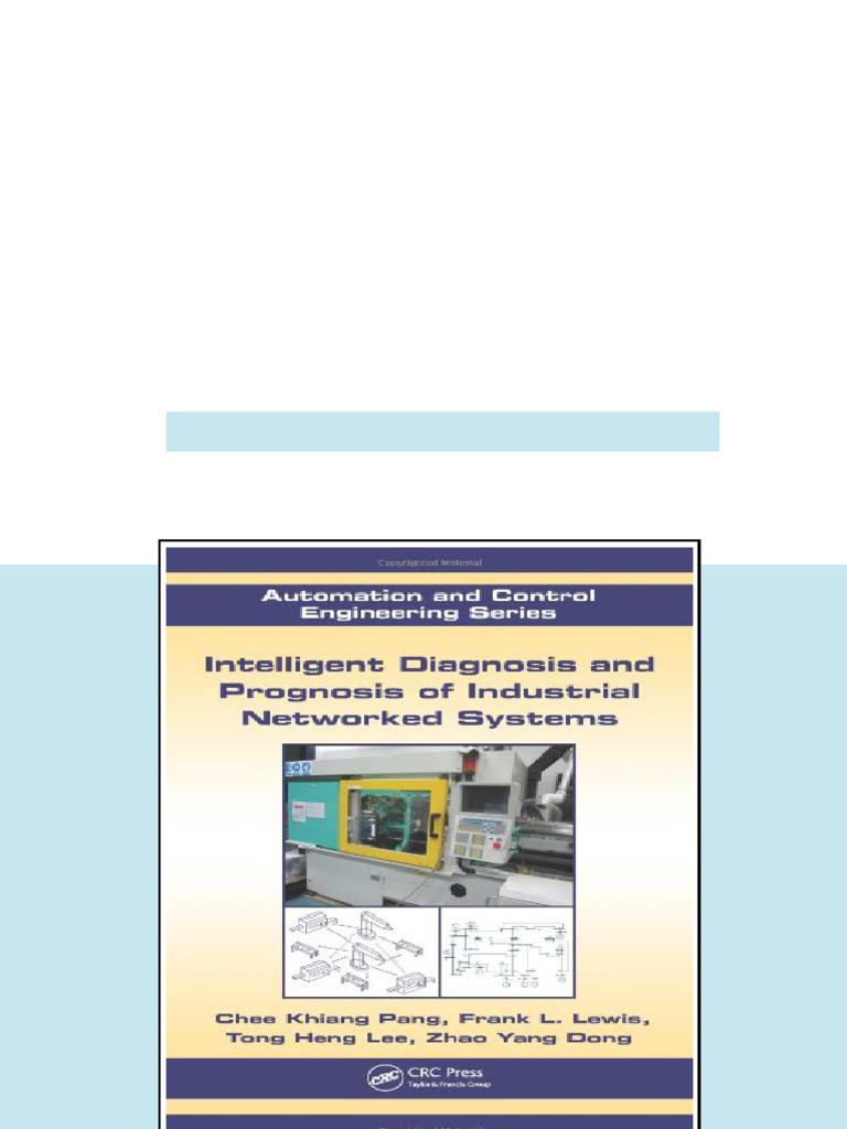 (Ebook) Intelligent Diagnosis and Prognosis of Industrial Networked ...