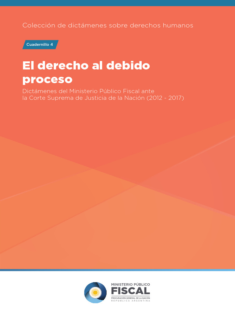 El derecho al debido proceso | PDF | Debido al proceso | Fiscal