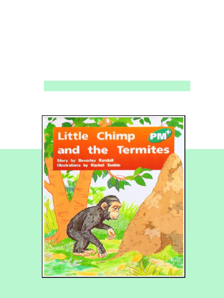 (Ebook) Little Chimp and the Termites (PM Plus) by Beverley Randell ...