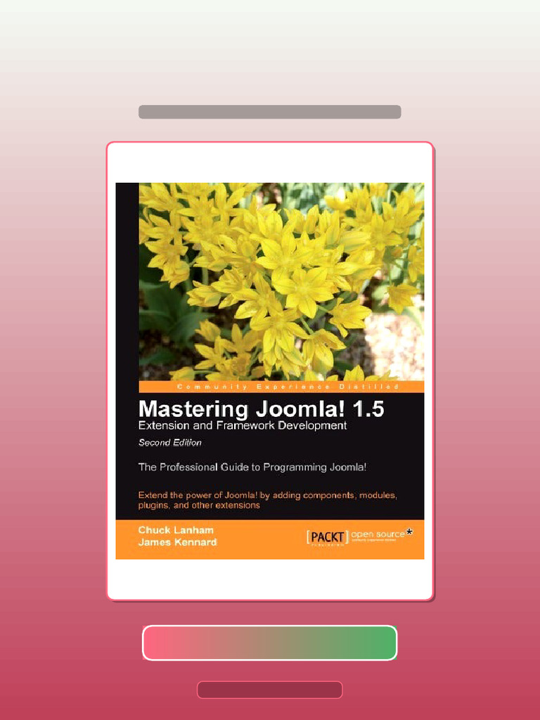 Test Bank For Mastering Joomla 15 Extension and Framework Development ...