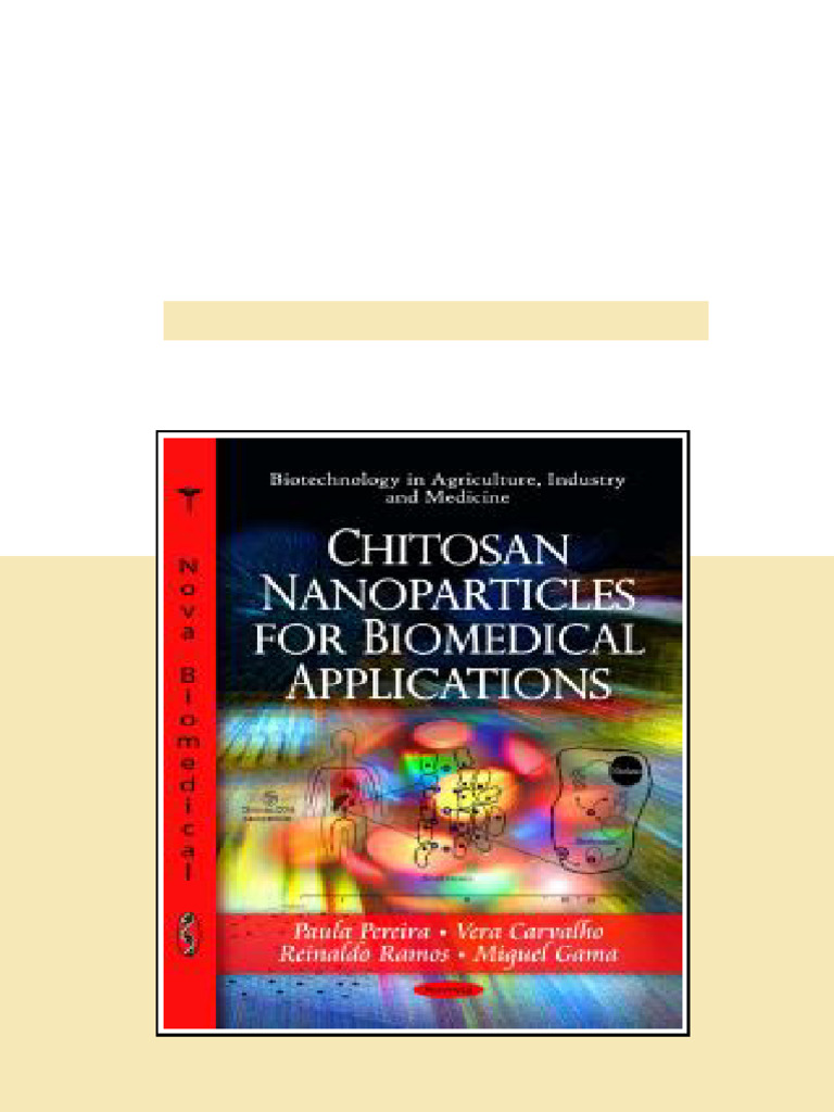 Chitosan Nanoparticles for Biomedical Applications 1st Edition Paula ...