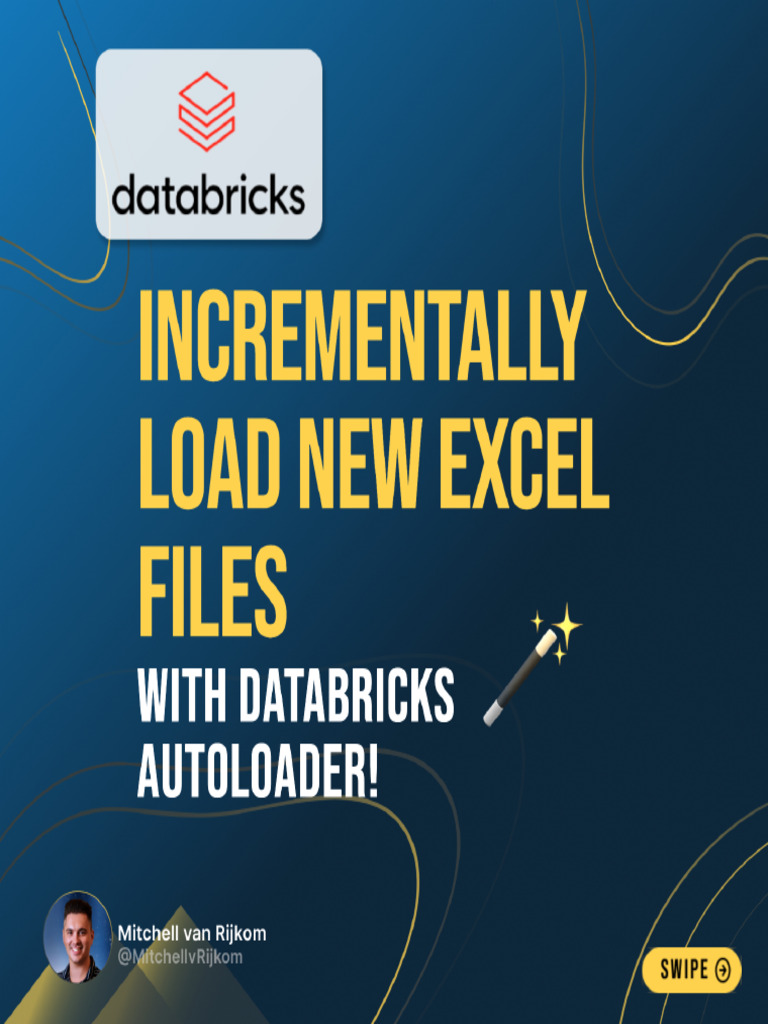 Incrementally Load New Excel Files With Databricks Autoloader ...