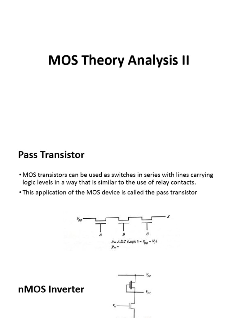 MOS Theory: Pass Transistors & Inverters | PDF | Mosfet | Cmos