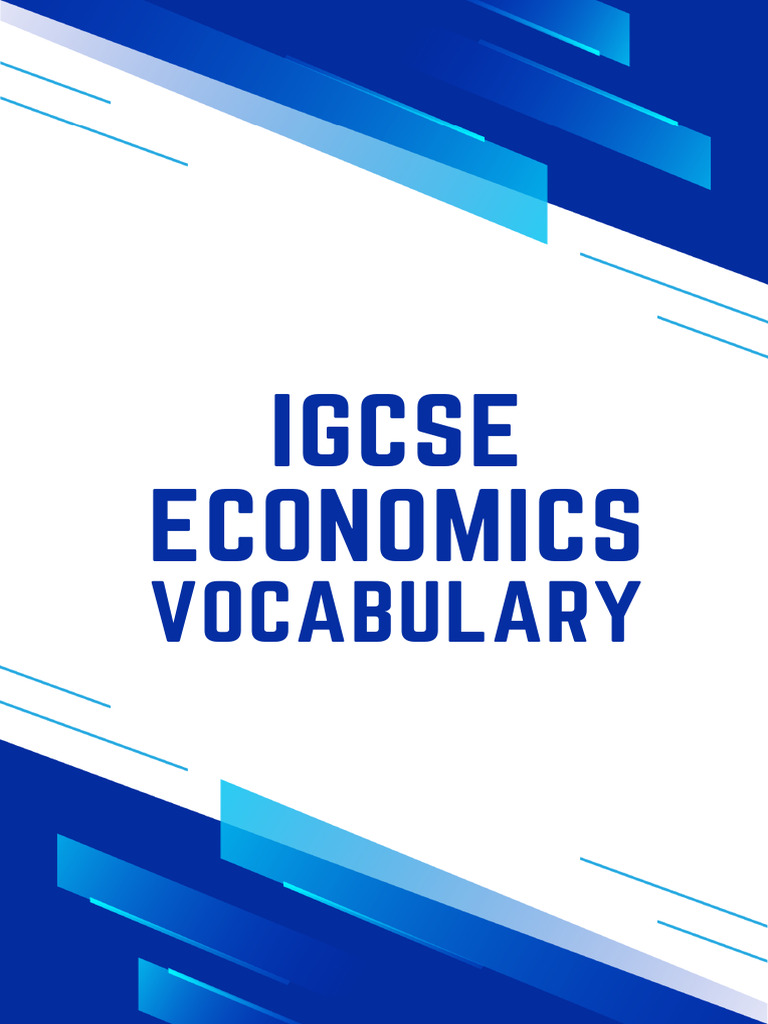 IGCSE学科核心词汇经济| PDF | Demand | Supply (Economics)