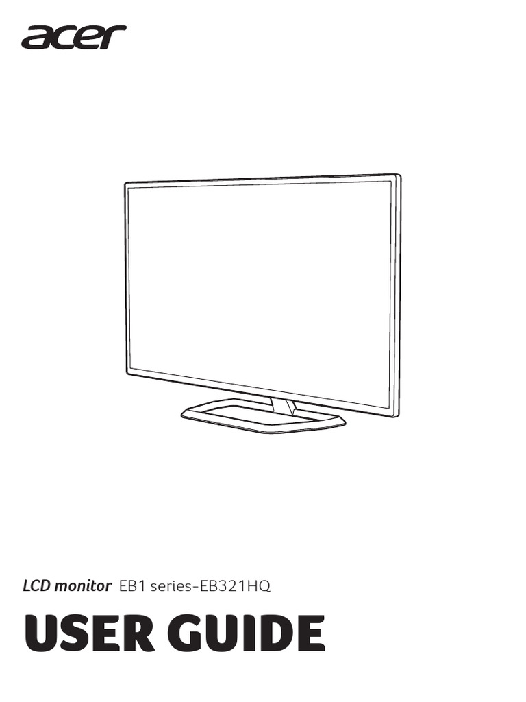 Acer EB321HQ LCD Monitor User Guide | PDF | Computer Monitor | Hdmi