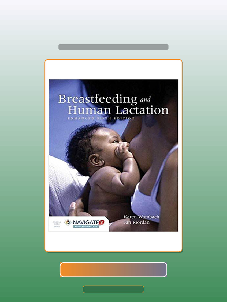 Test Bank For Breastfeeding and Human Lactation Enhanced Fifth Edition ...