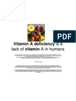 Vitamin A Deficiency Is A Lack of Vitamin