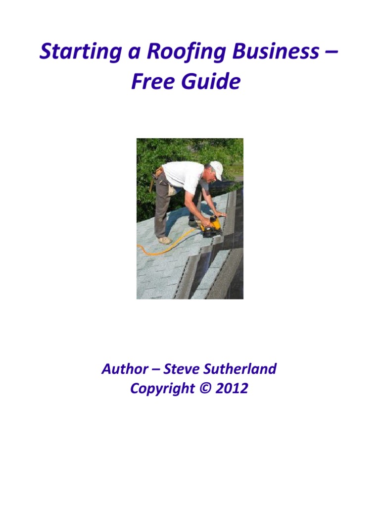 Starting A Roofing Business Free Guide PDF Advertising Employment