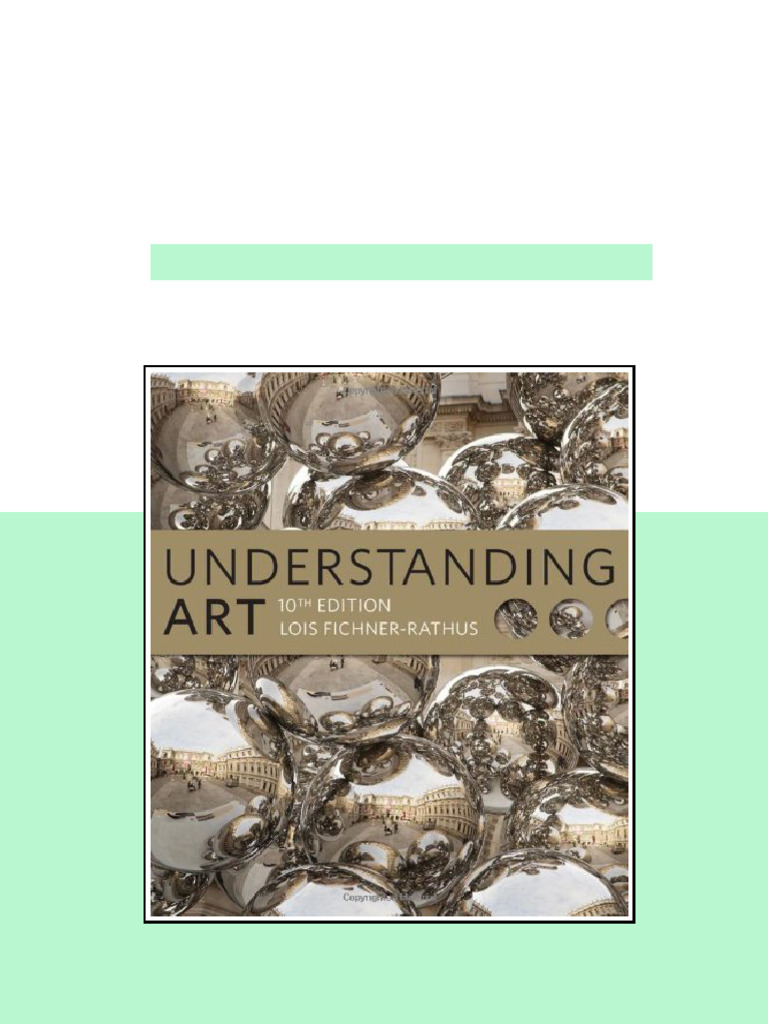 (Ebook) Understanding Art by Lois Fichner-Rathus ISBN 9781111836955 ...
