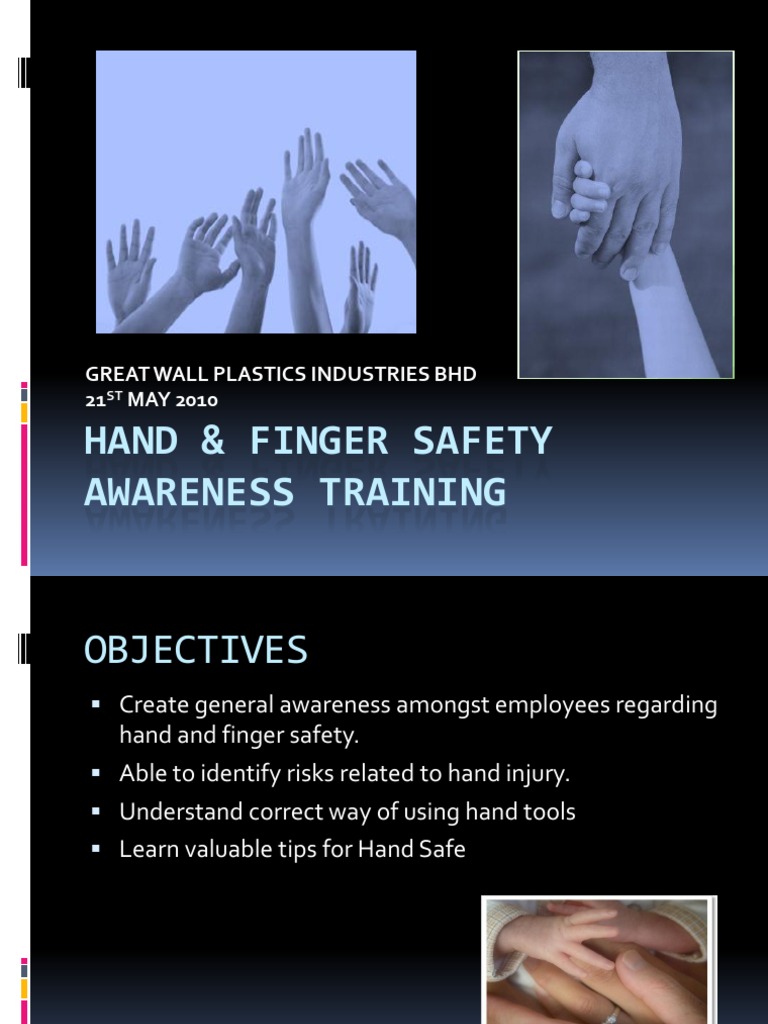 Hand & Finger Safety Awareness Training Personal Protective Equipment