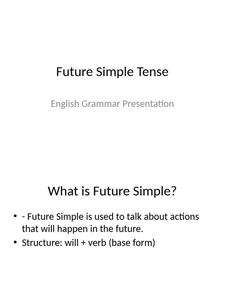 Understanding Future Simple Tense | PDF