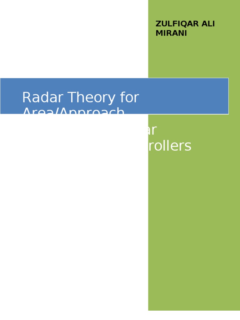 Radar Theory for Area/Approach Radar Controllers A Guide to Understanding Primary and Secondary