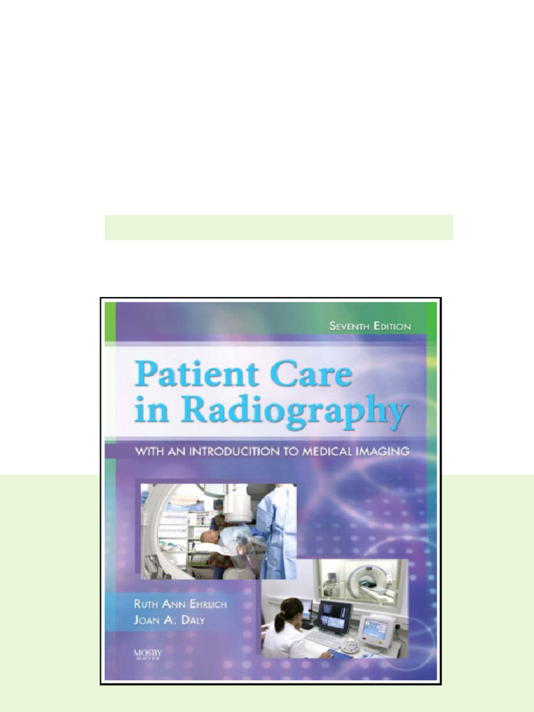 Patient Care in Radiography With An Introduction To Medical Imaging 7th ...