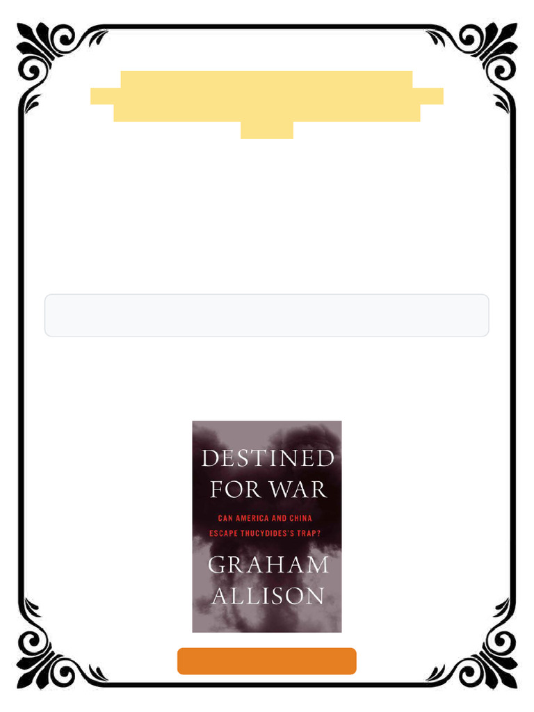 Destined for War Can America and China Escape Thucydides s Trap 1st ...