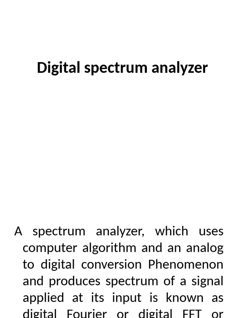 Digital Spectrum Analyzer Overview | PDF | Analog To Digital Converter ...