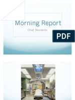 Morning Report: Chief Residents