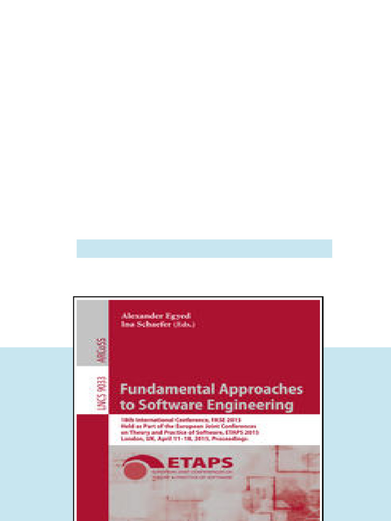 Fundamental Approaches To Software Engineering 18th International ...