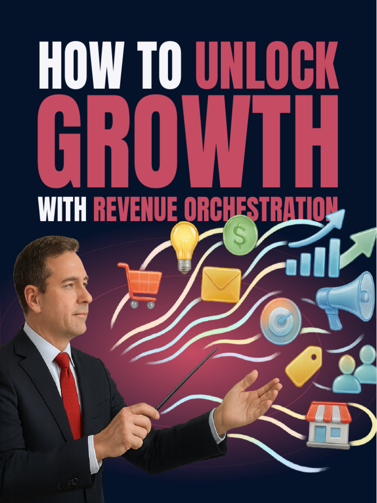 Unlock Growth with Revenue Orchestration | PDF