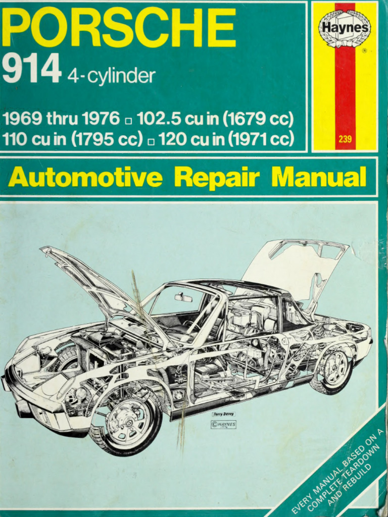 Porsche 914 Repair Manual (1969-1976) | PDF | Piston | Motor Oil