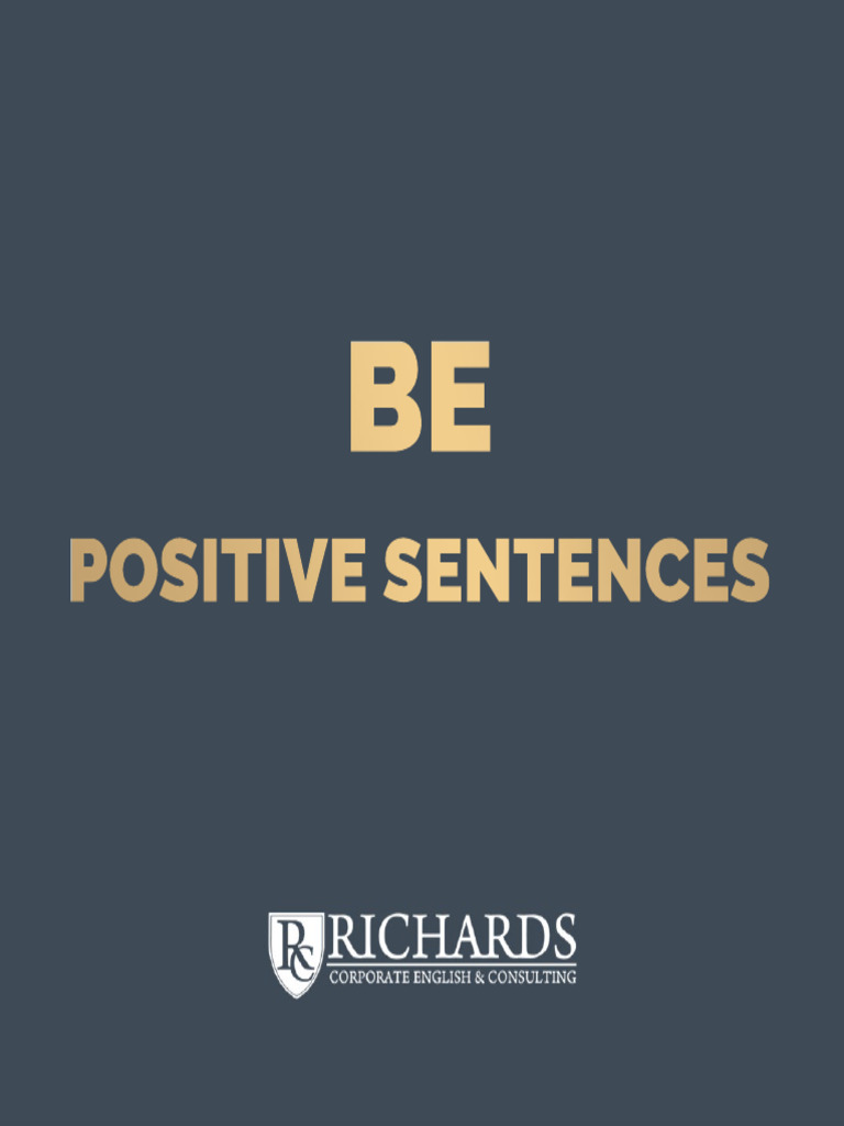 Be Positive Sentences | PDF