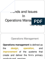 Trends and Issues in Operations Management - : Prof. M. Ray