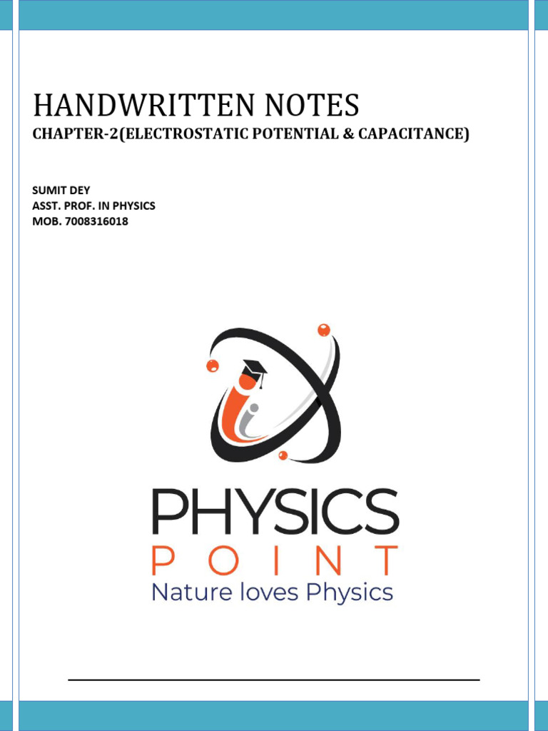 Handwritten Notes Electrostatic Potential and Capacitance | PDF
