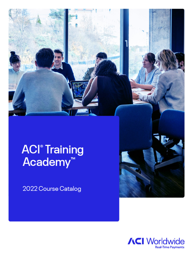 ACI Training Academy 2022 Course Catalog | PDF | Educational Technology ...