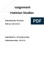 Assignment Pakistan Studies: Submitted By: Ali Javed Roll No: 11b-112-El