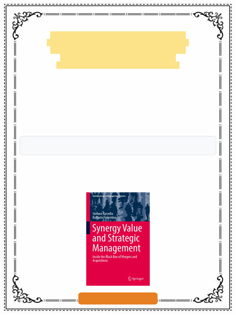 Synergy Value And Strategic Management Inside the Black Box of Mergers ...