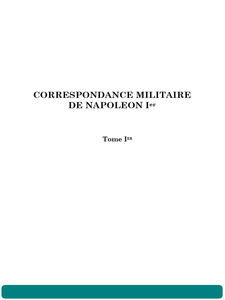 Correspondance militaire de Napoléon Ier | PDF | Militaire ...