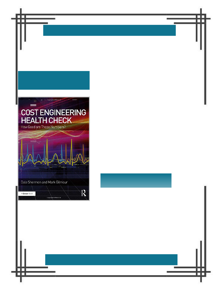 Cost Engineering Health Check How Good are Those Numbers 1st Edition ...