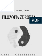 Filozofia zdrowia(kwaĹ›ne surowe , zimne) - Anna Ciesielska