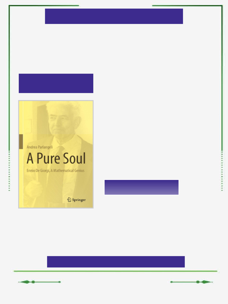 A Pure Soul Ennio De Giorgi A Mathematical Genius Andrea Parlangeli ...
