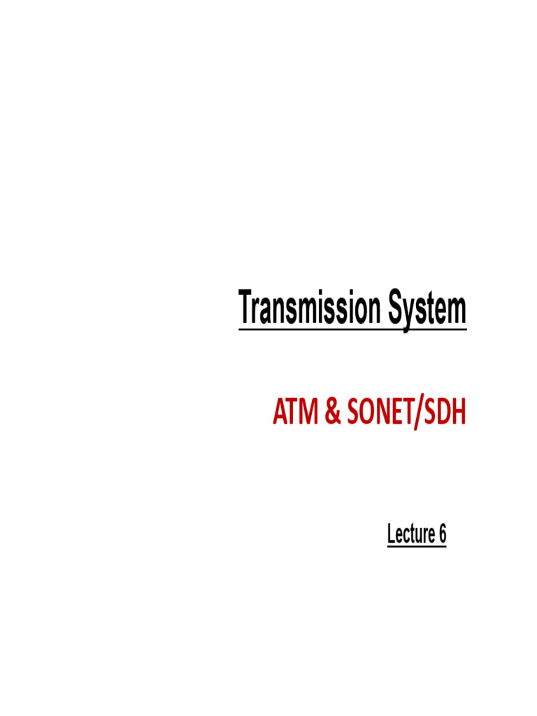 ModernTelecomm - Lecture 6 - Final | PDF | Asynchronous Transfer Mode ...