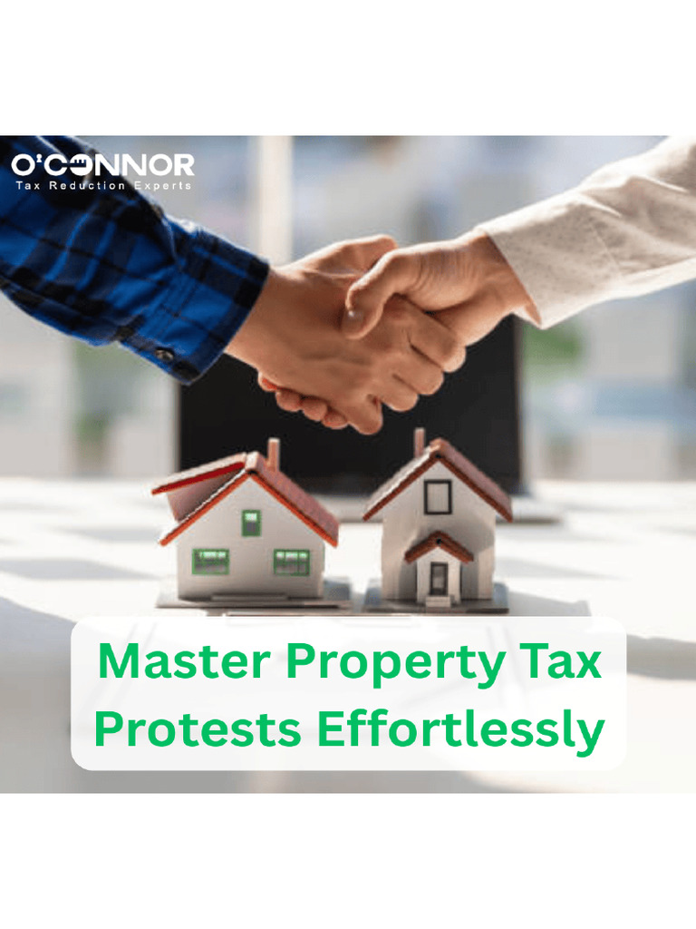 Master Property Tax Protests Effortlessly | PDF