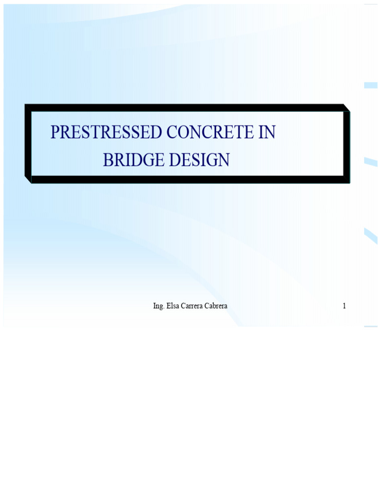 Prestressed Concrete in Bridge Design | PDF | Prestressed Concrete ...