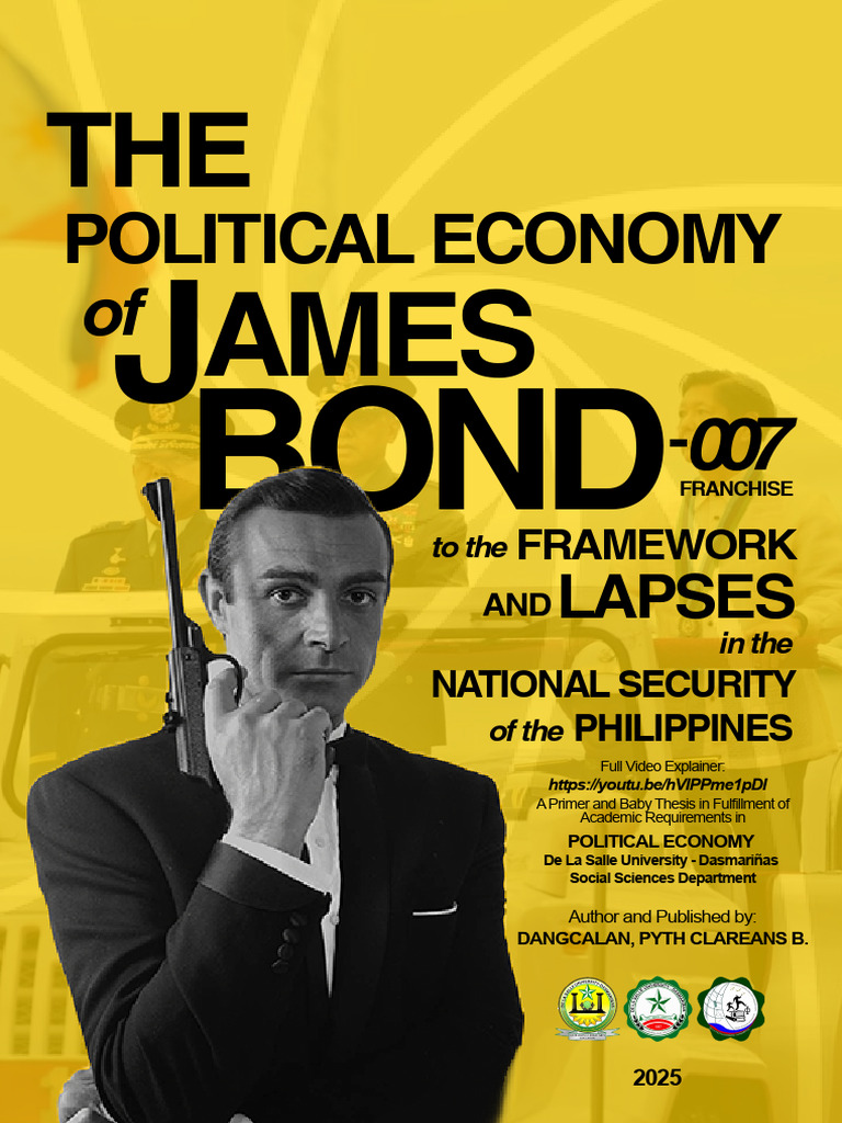 The Political Economy of James Bond - 007 Franchise to the Framework ...