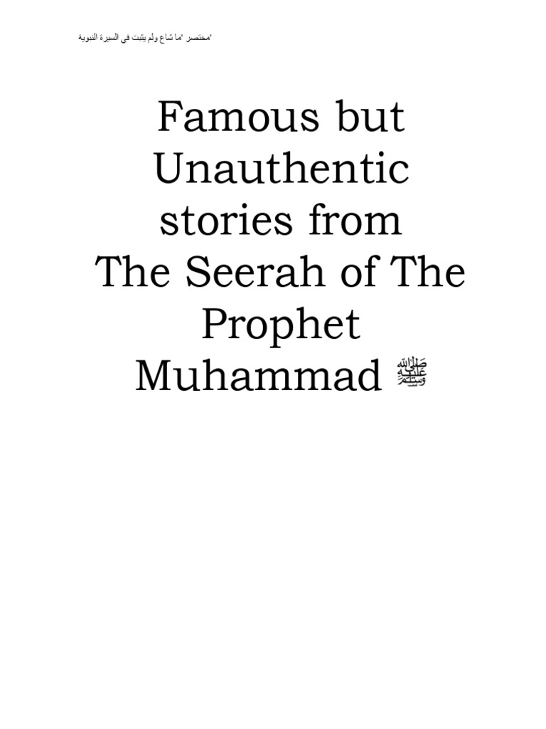 Unauthentic Stories in Prophet's Seerah | PDF | Muhammad | Hadith